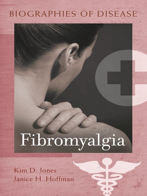 Title details for Fibromyalgia by Kim D. Jones - Available
